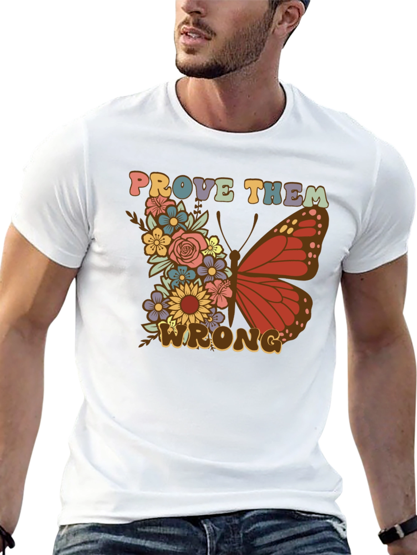 Floral Butterfly Prove Them Wrong Graphic Tee