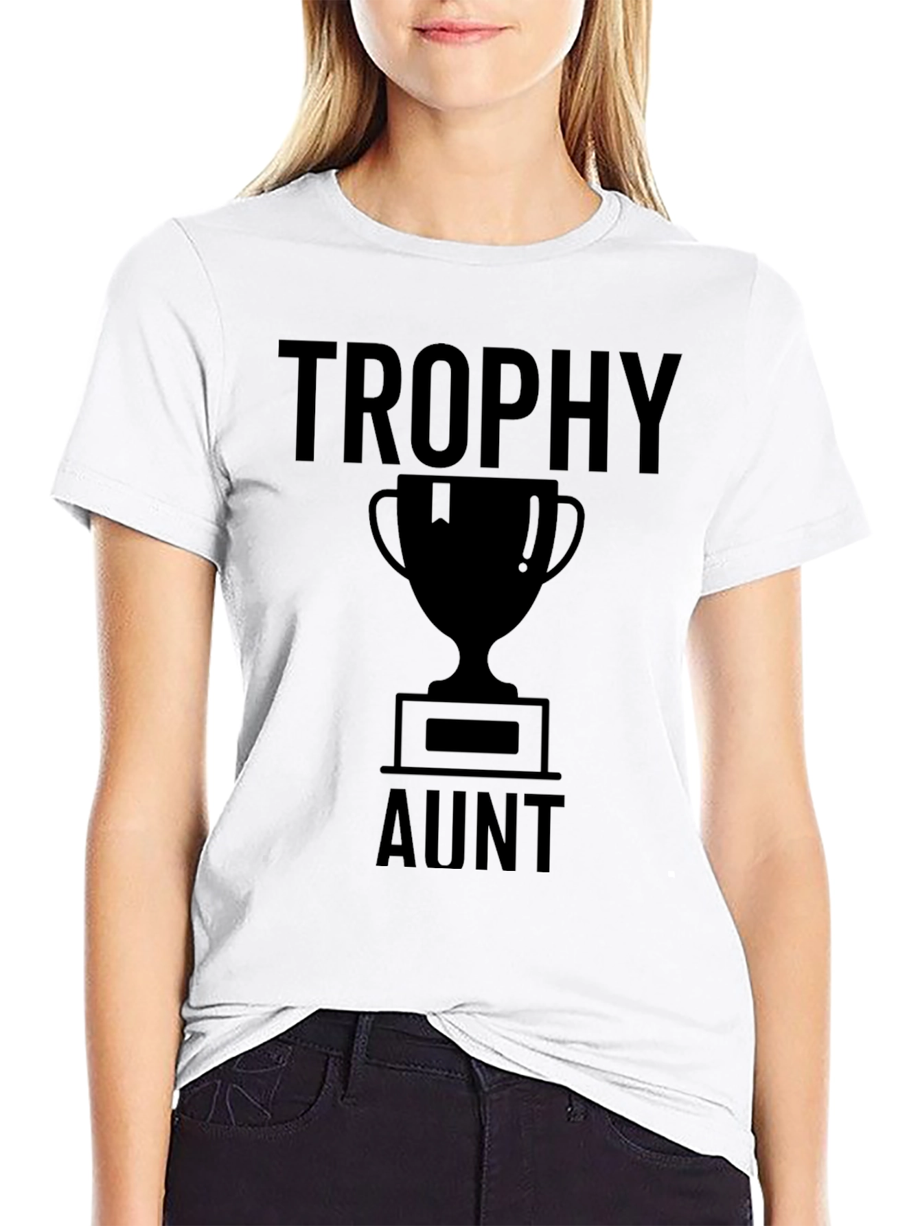 Trophy Aunt Graphic T-Shirt -  Fun Gift Idea