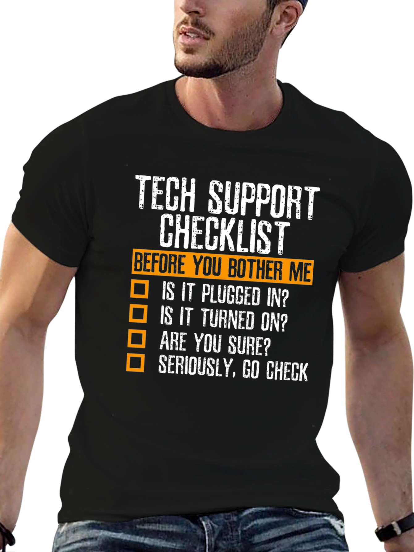 Tech Support Checklist Novelty T-Shirt