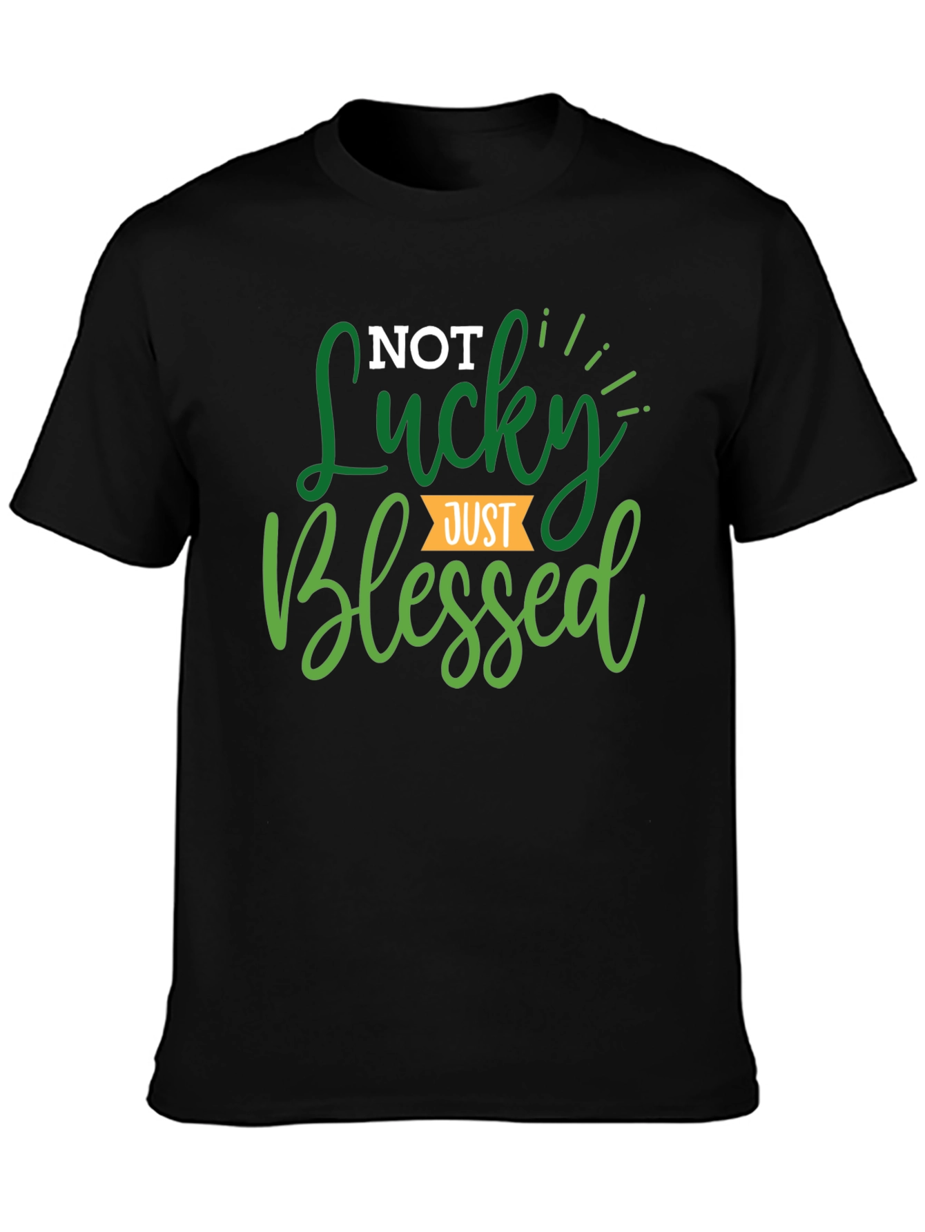 Not Lucky Just Blessed Black Tee