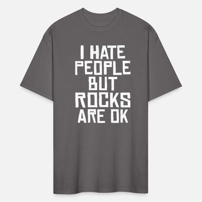 I hate people but rocks are ok Black humor