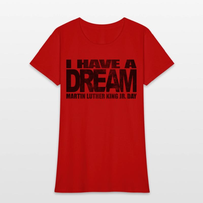 I have a dream - Martin Luther King Jr. Day
