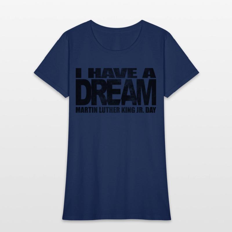 I have a dream - Martin Luther King Jr. Day