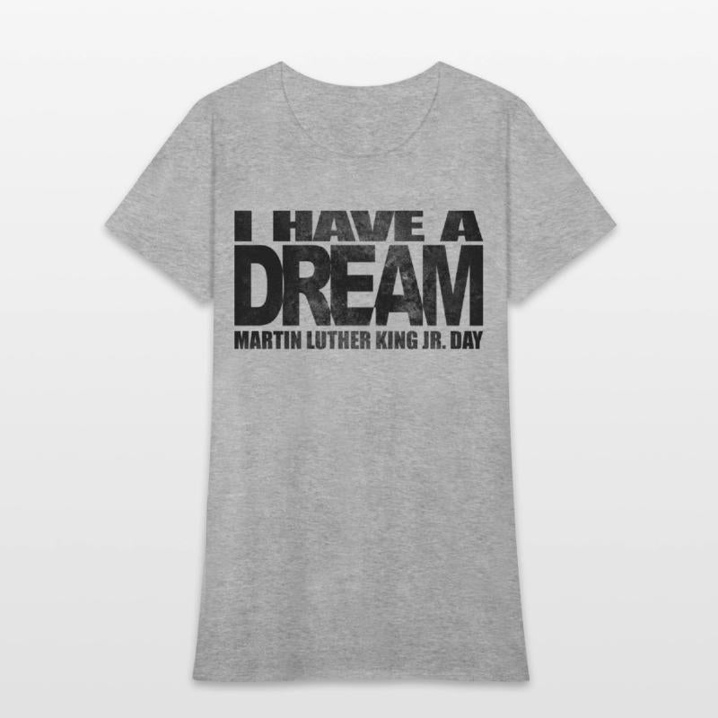 I have a dream - Martin Luther King Jr. Day
