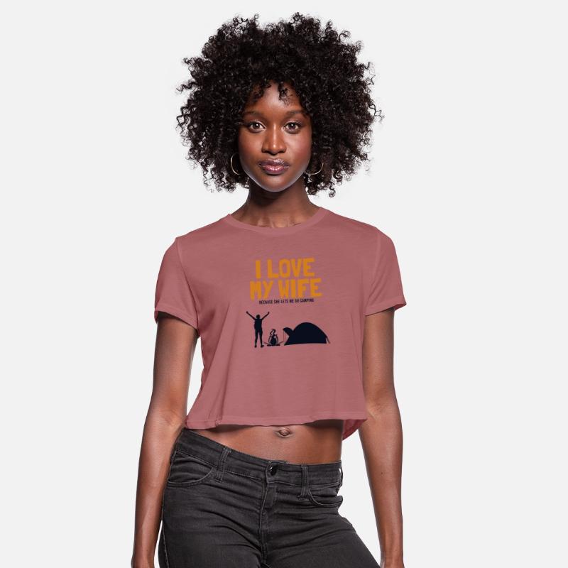 I love my Wife Camping Glamping Backpacking