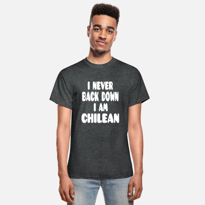 I Never Back Down I Am Chilean