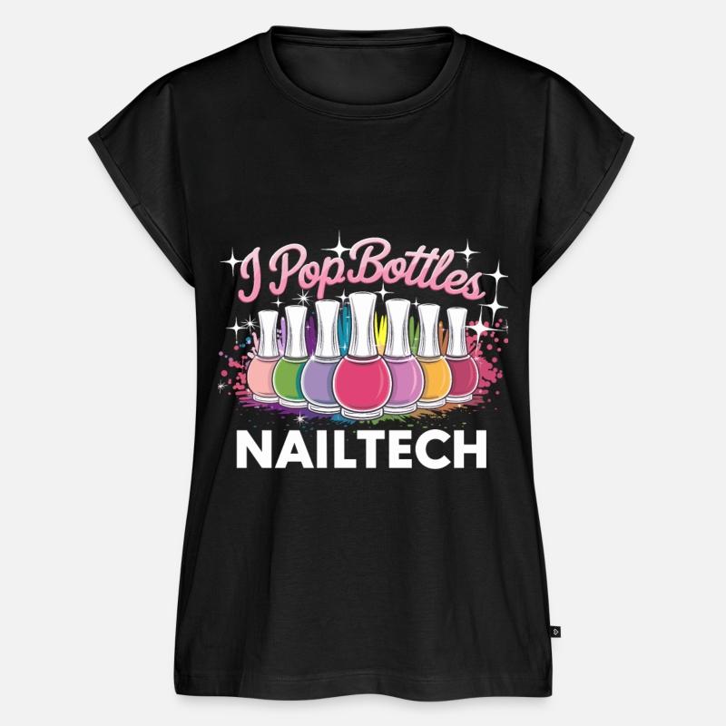 I Pop Bottles Nailtech for a Beautician