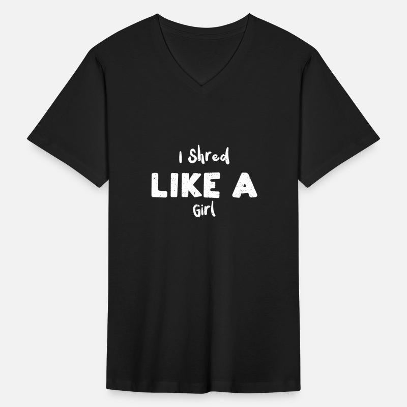 I Shred Like A Girl - Snowboarding