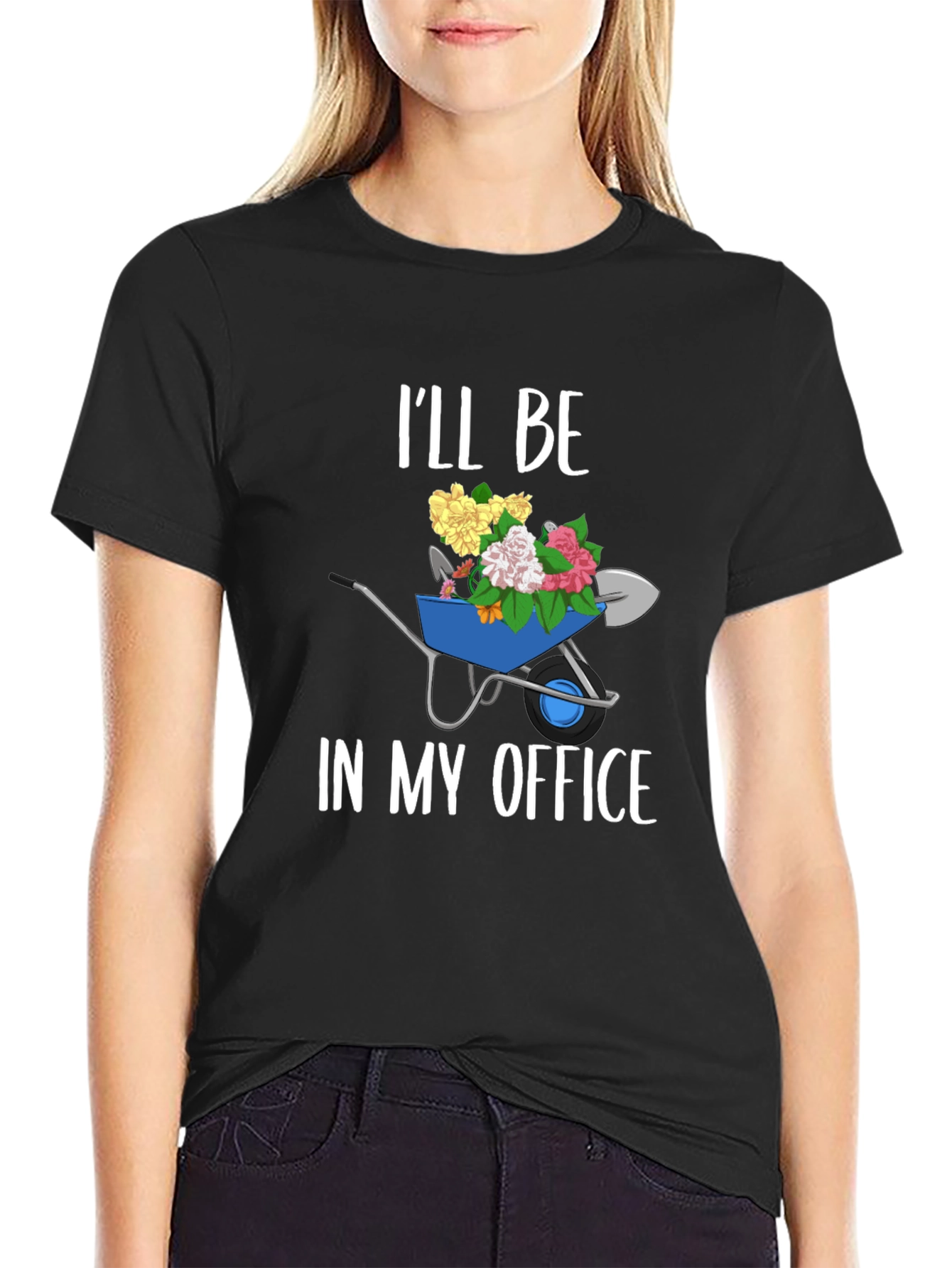 Gardening Humor T-Shirt: Ill Be In My Office