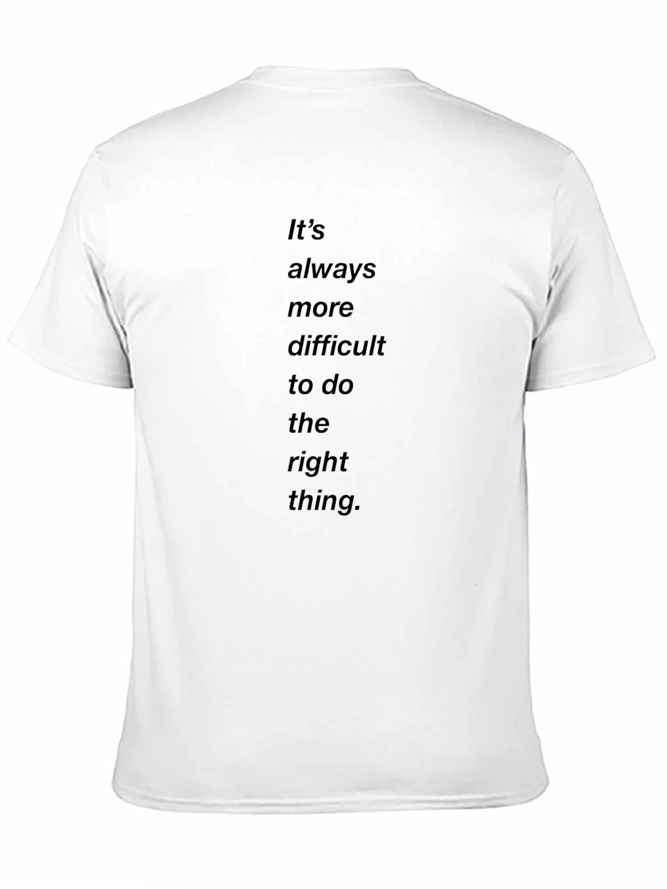 Inspirational Quote T-Shirt - Black