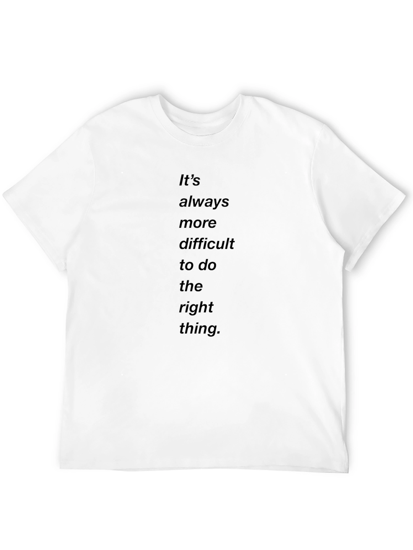 Inspirational Quote T-Shirt - Black
