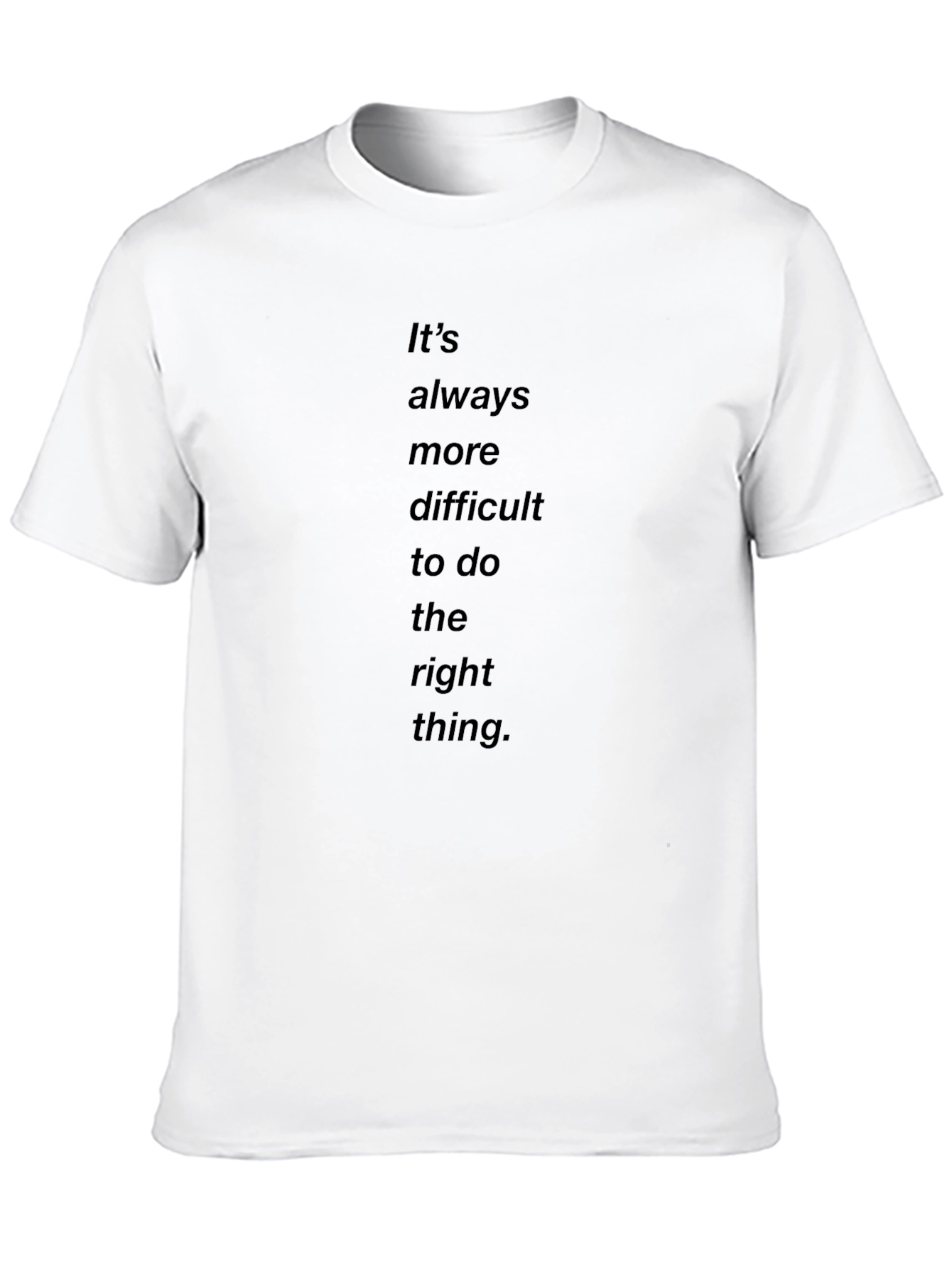 Inspirational Quote T-Shirt - Black