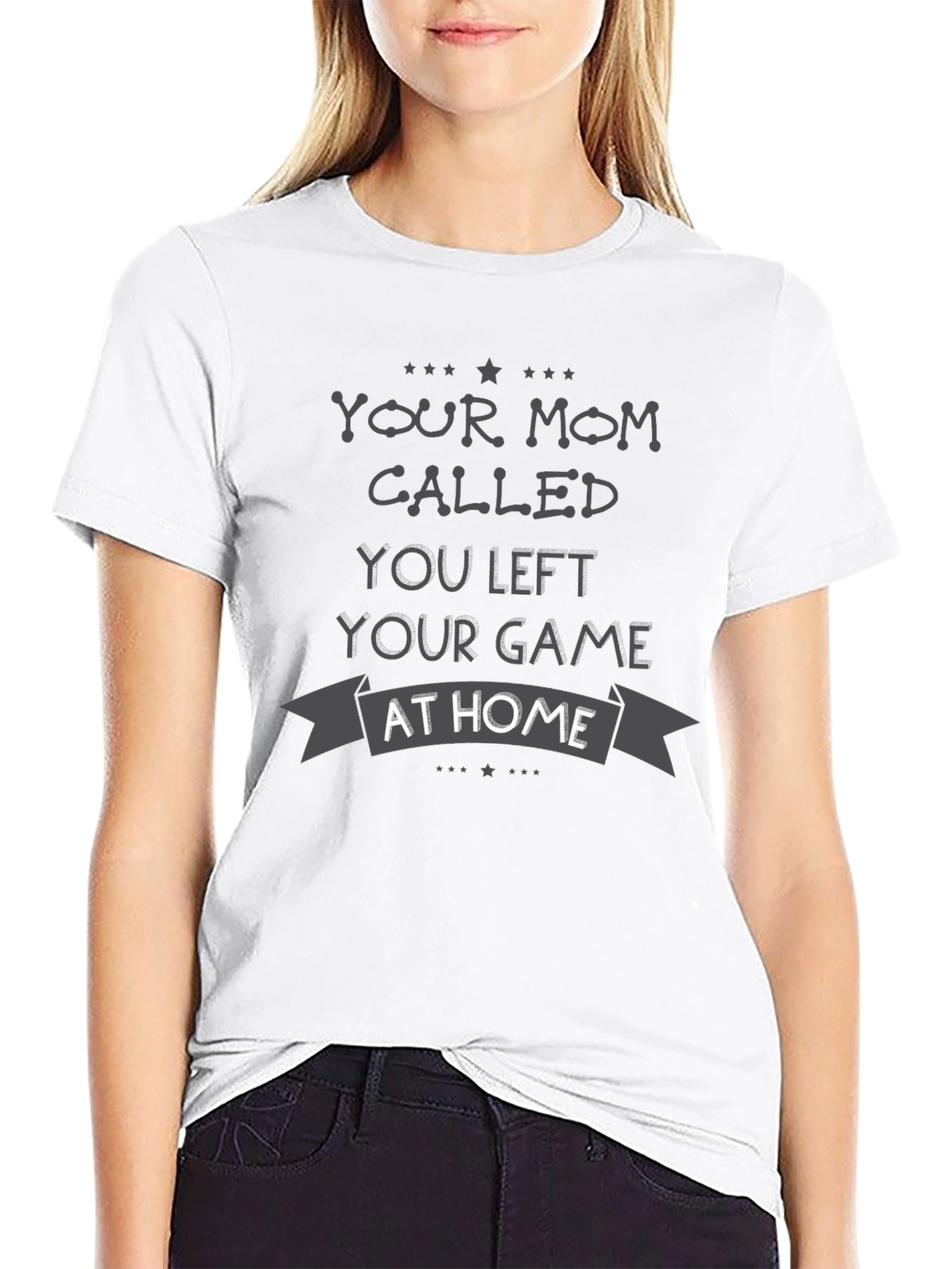 Your Mom Called T-Shirt: Gamer Edition
