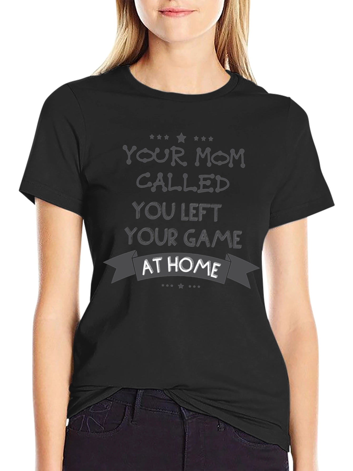 Your Mom Called T-Shirt: Gamer Edition
