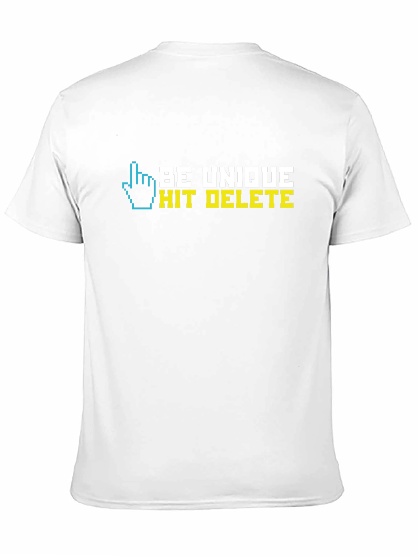 Be Unique Hit Delete Graphic T-Shirt