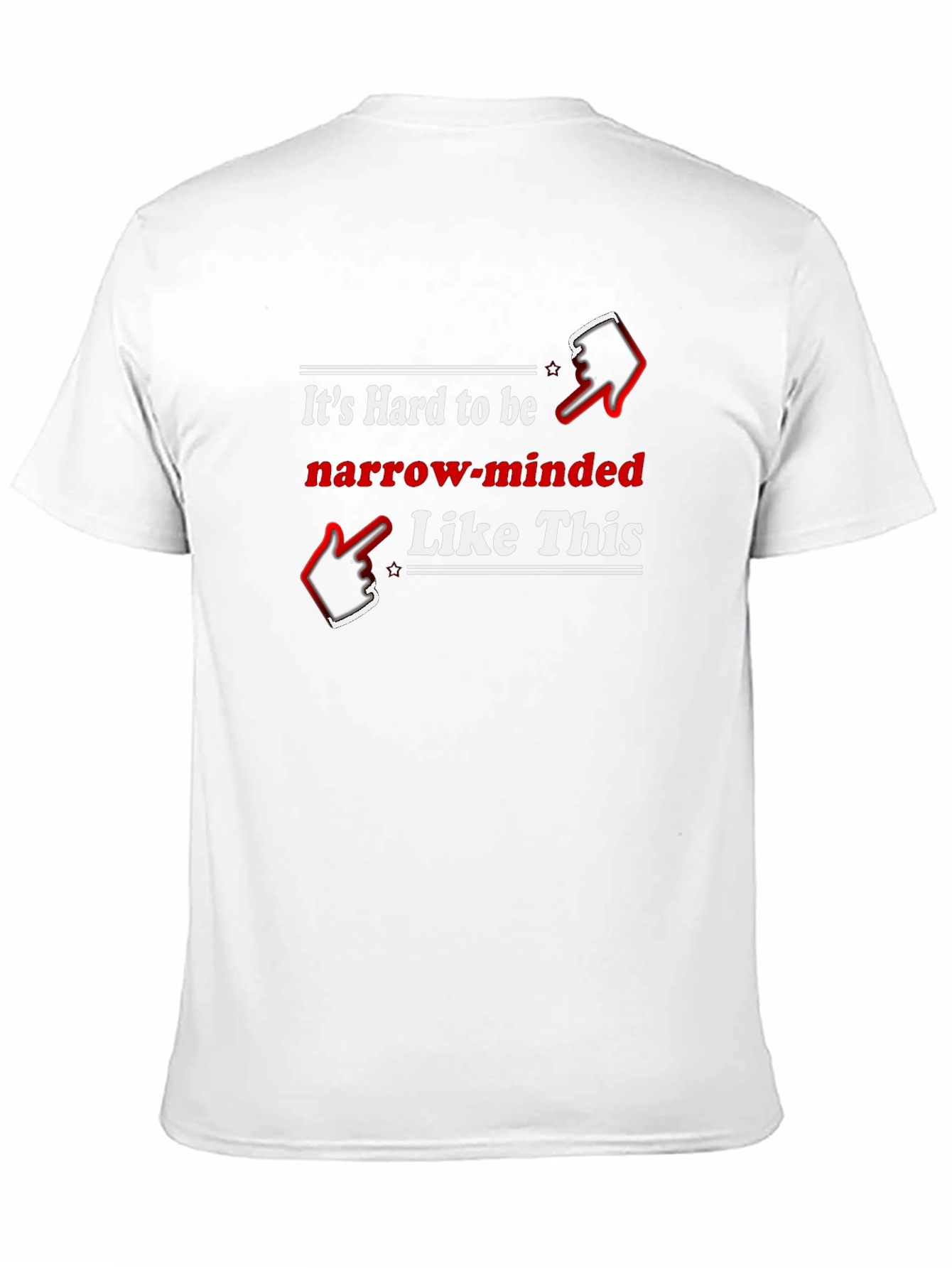 Funny Narrow Minded T-Shirt
