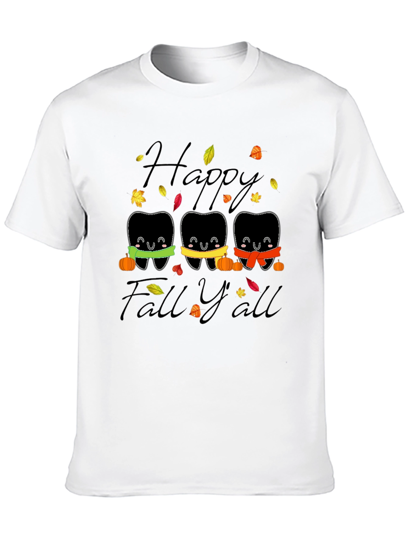 Happy Fall Yall Dental T-Shirt