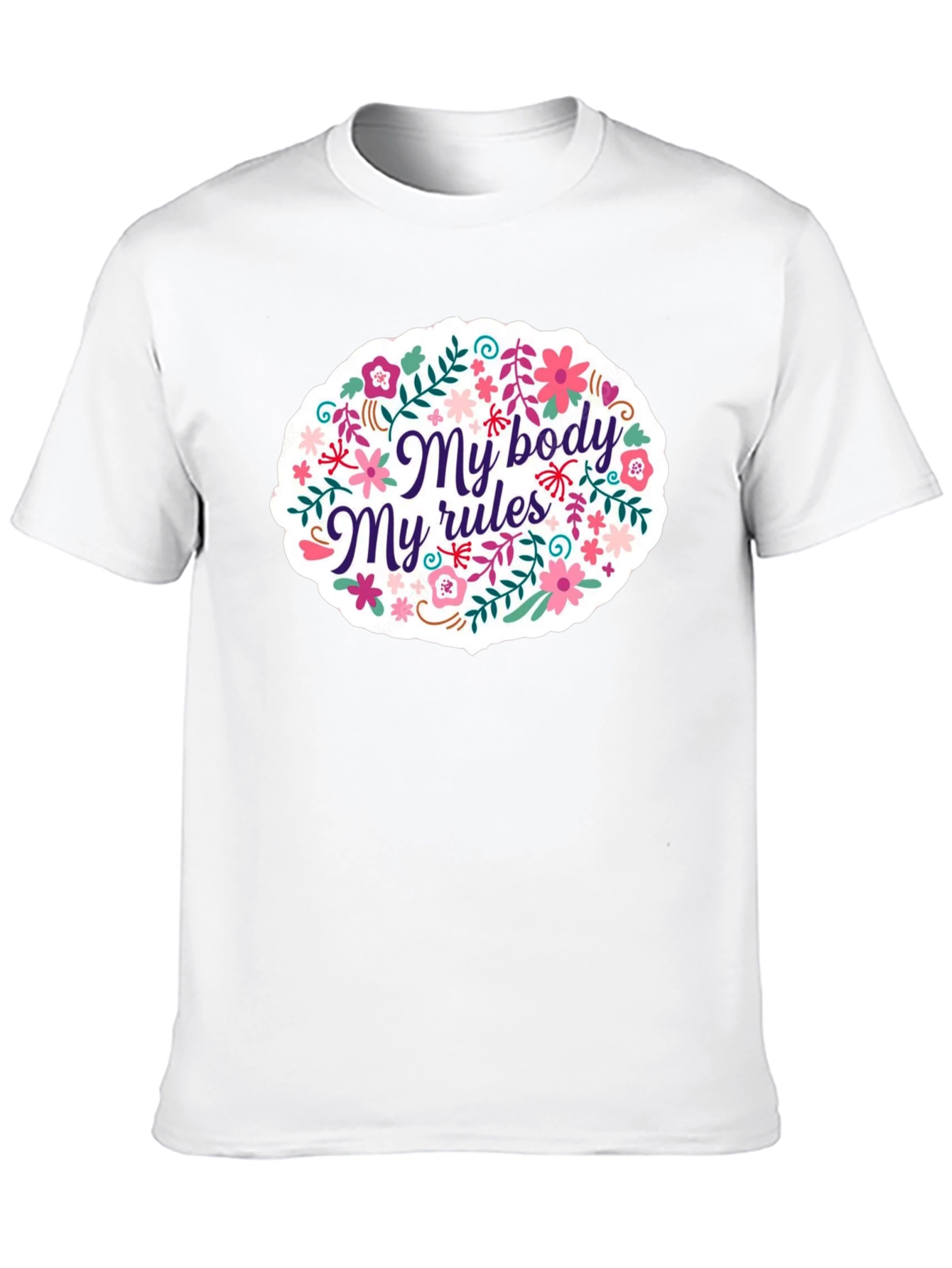 My Body My Rules Floral Graphic T-Shirt