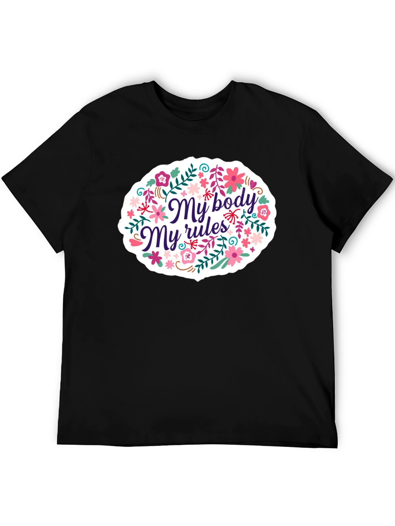 My Body My Rules Floral Graphic T-Shirt