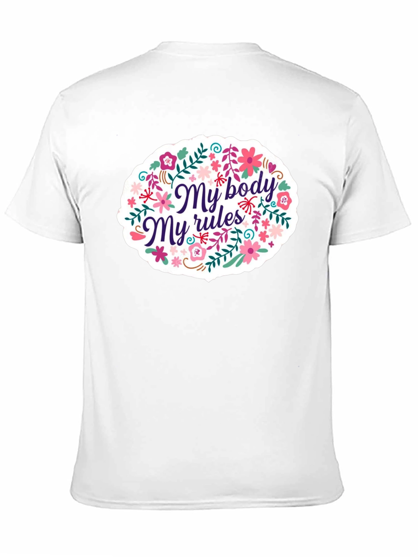 My Body My Rules Floral Graphic T-Shirt
