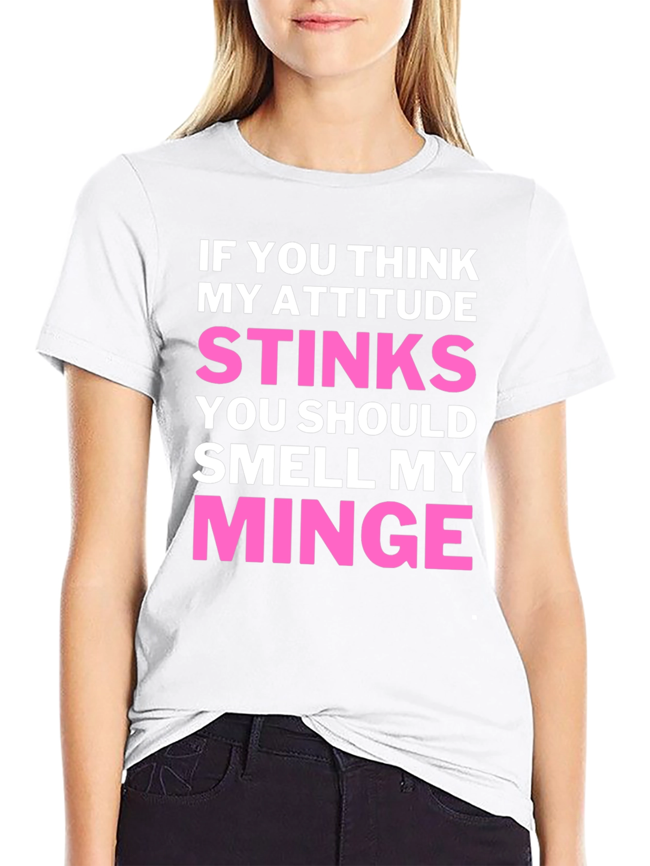 Attitude Stinks Minge Funny T-Shirt