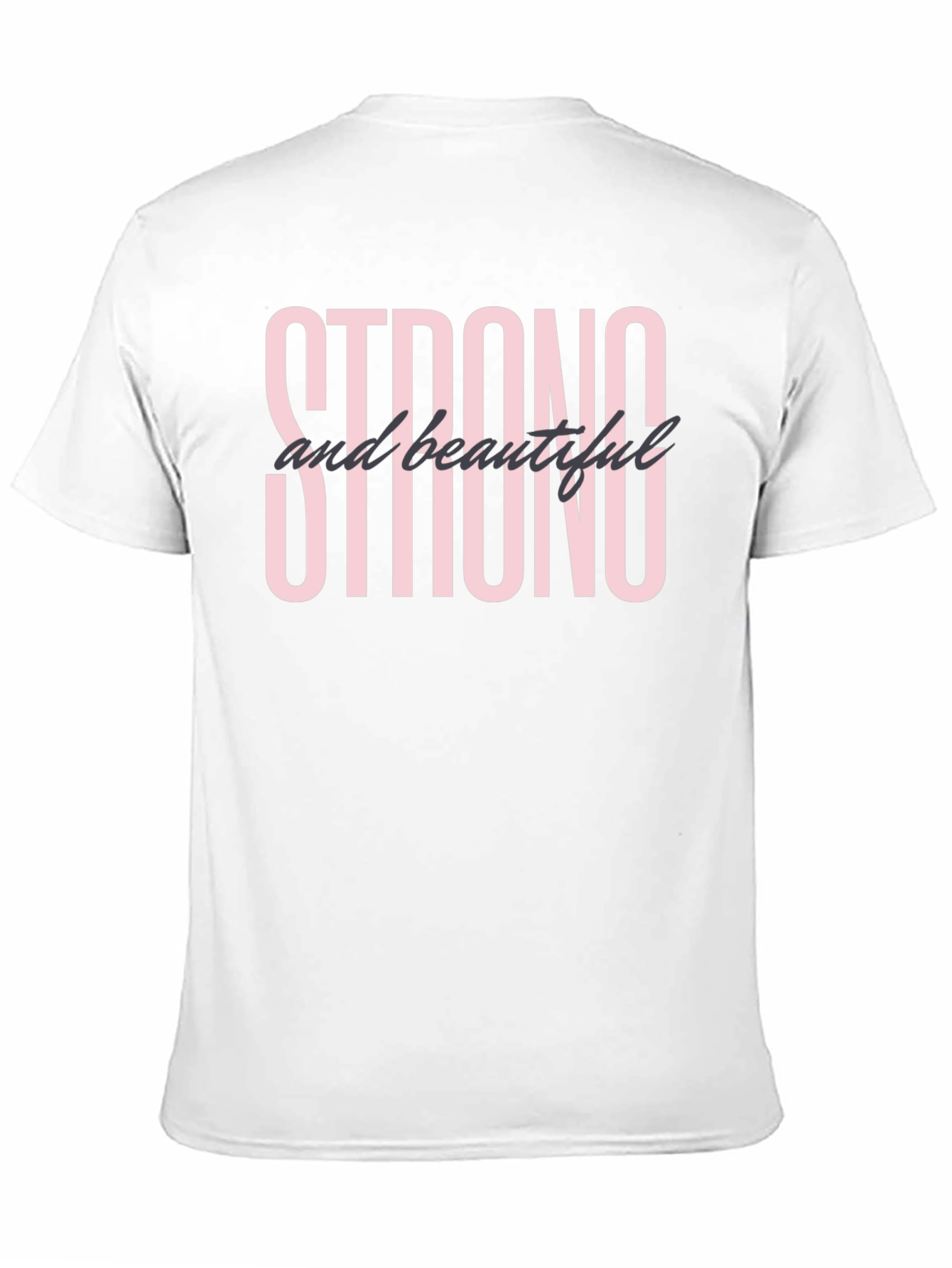 Strong and Beautiful Graphic Tee