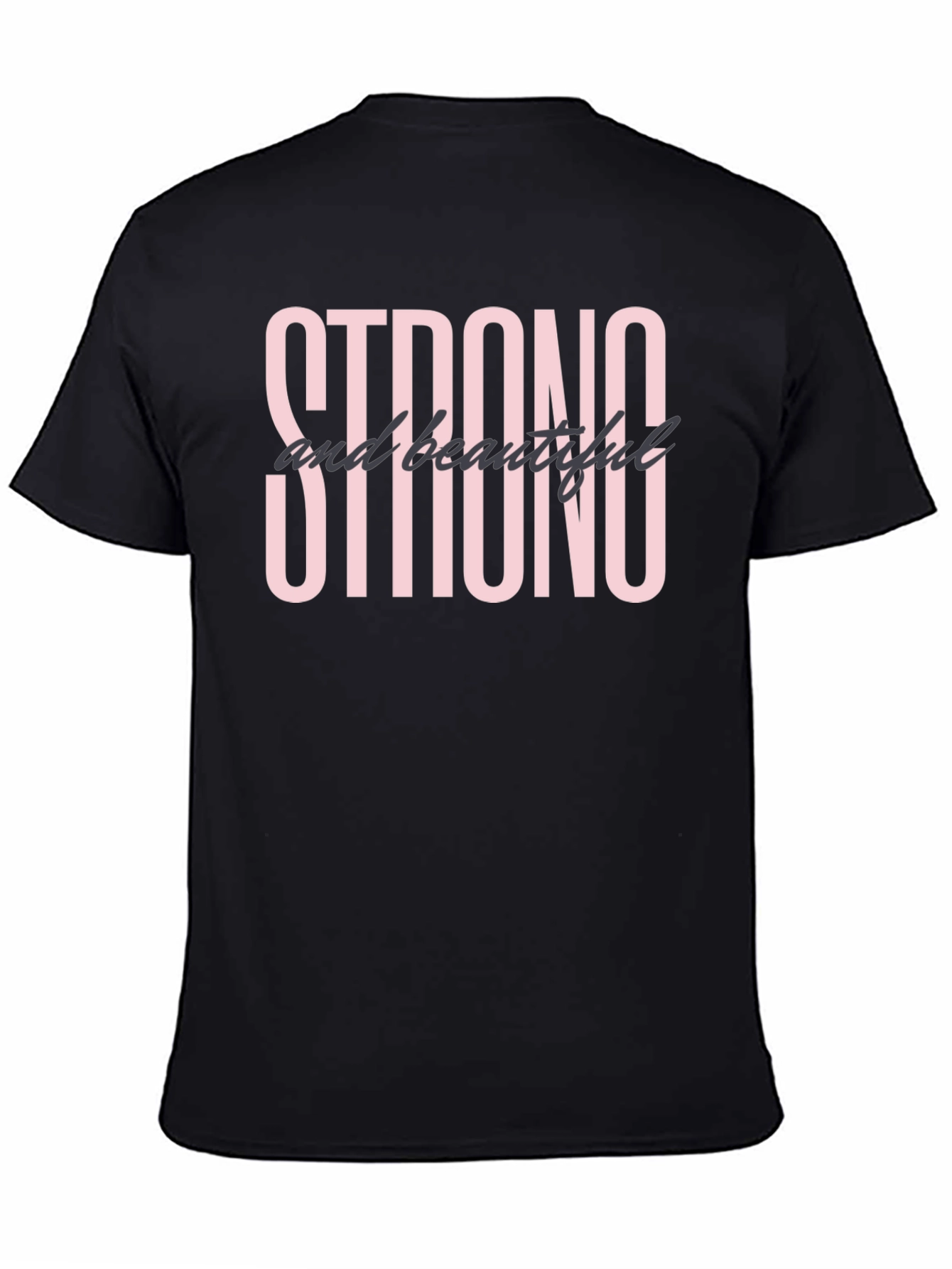 Strong and Beautiful Graphic Tee