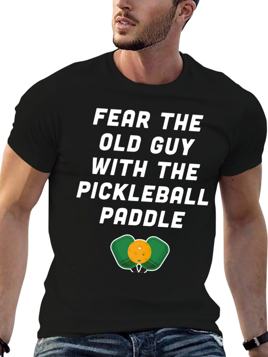 Fear The Old Guy Pickleball T-Shirt