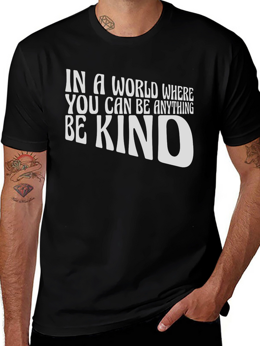 Be Kind Graphic Tee - Inspirational T-Shirt