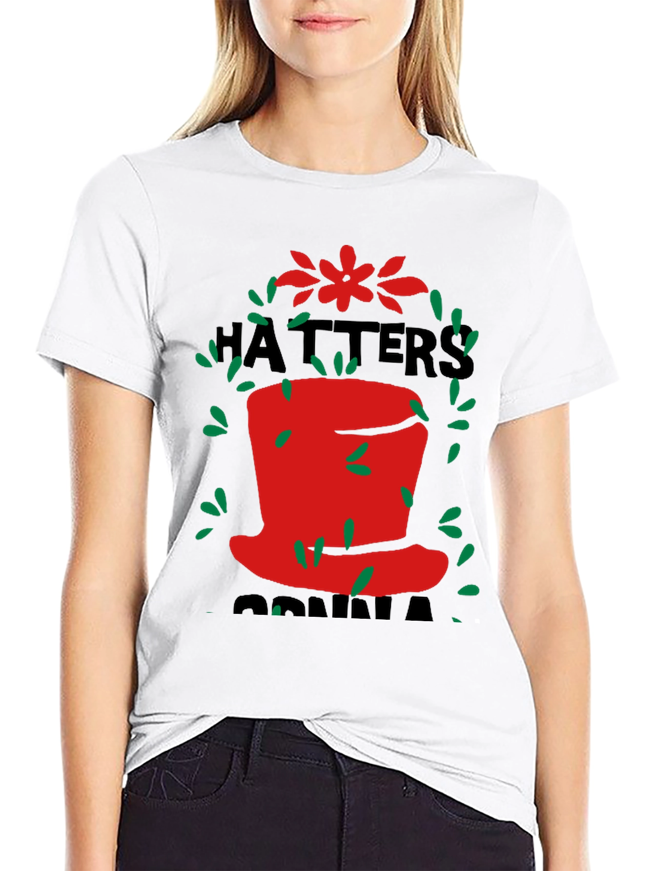 Hatters Gonna Hat T-Shirt