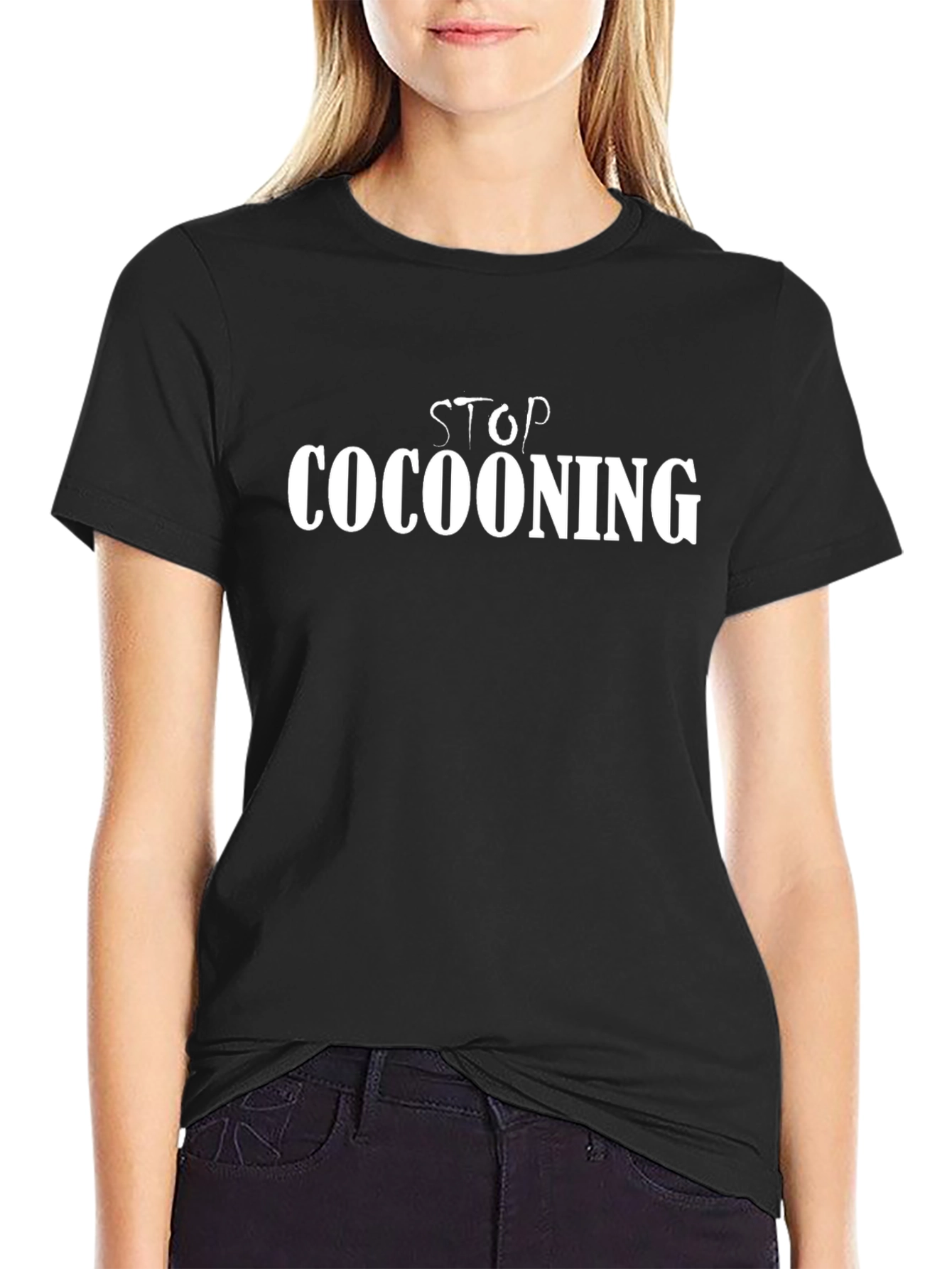 Stop Cocooning Graphic Tee - Black T-Shirt