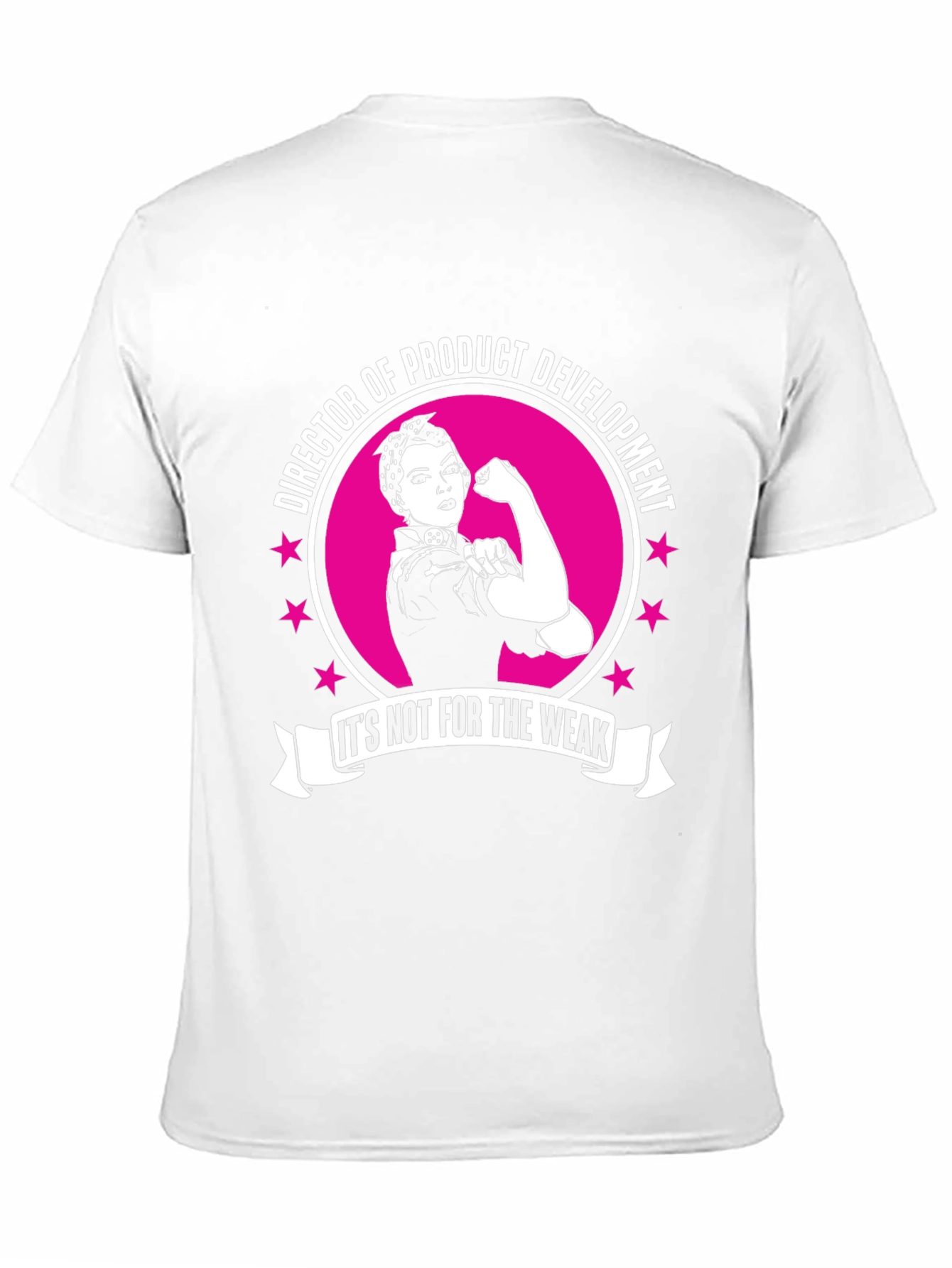 Director of Product Development T-Shirt - Strong Women