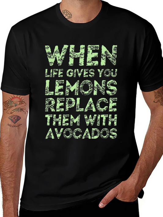 Funny Avocado T-Shirt: When Life Gives You Lemons