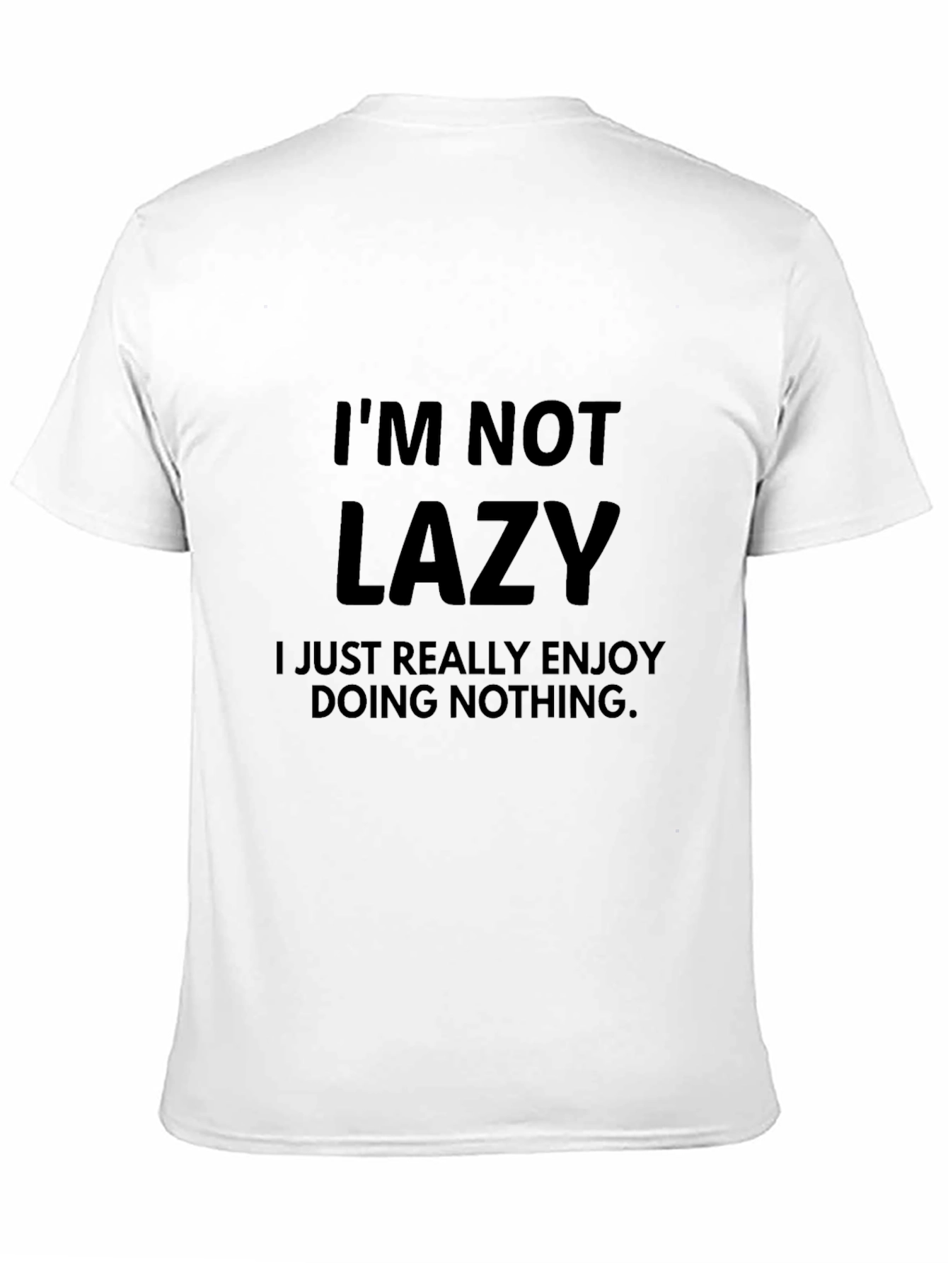 Im Not Lazy Funny Graphic Tee - Black