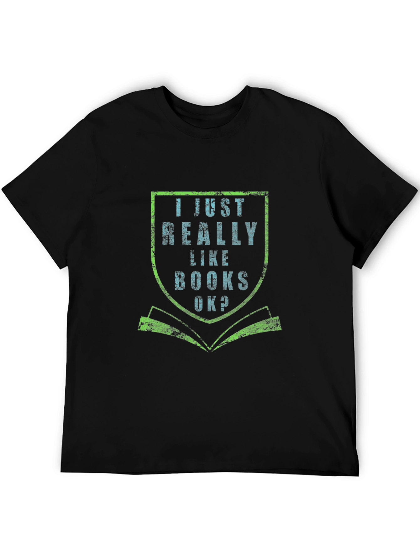 I Just Really Like Books T-Shirt