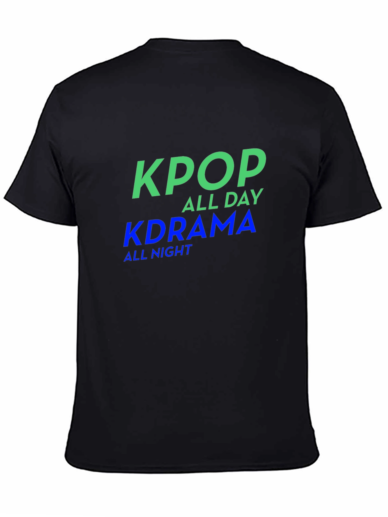 KPop All Day KDrama All Night Graphic T-Shirt