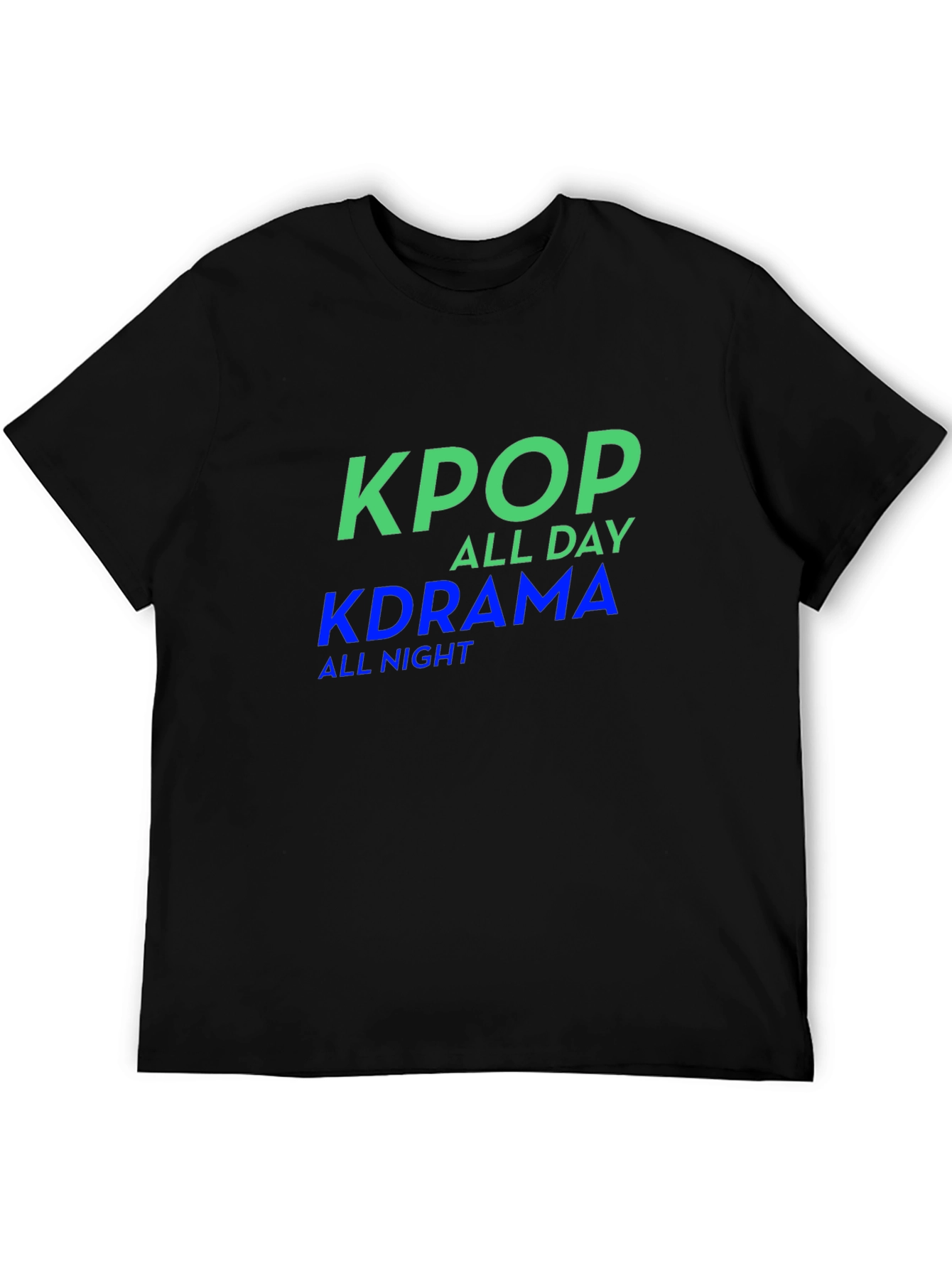KPop All Day KDrama All Night Graphic T-Shirt