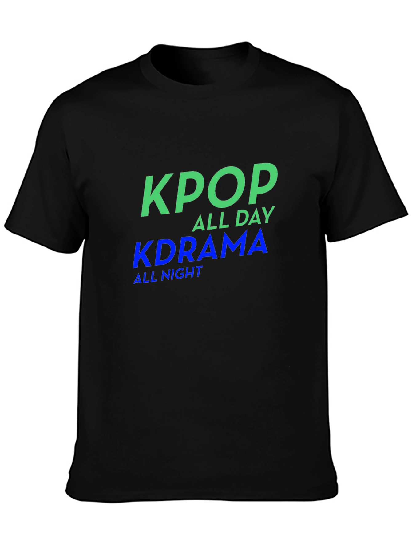 KPop All Day KDrama All Night Graphic T-Shirt