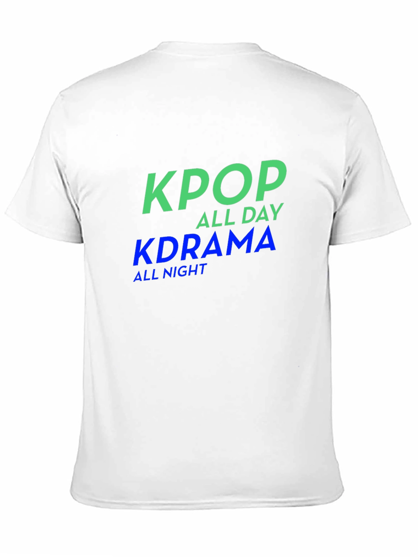 KPop All Day KDrama All Night Graphic T-Shirt