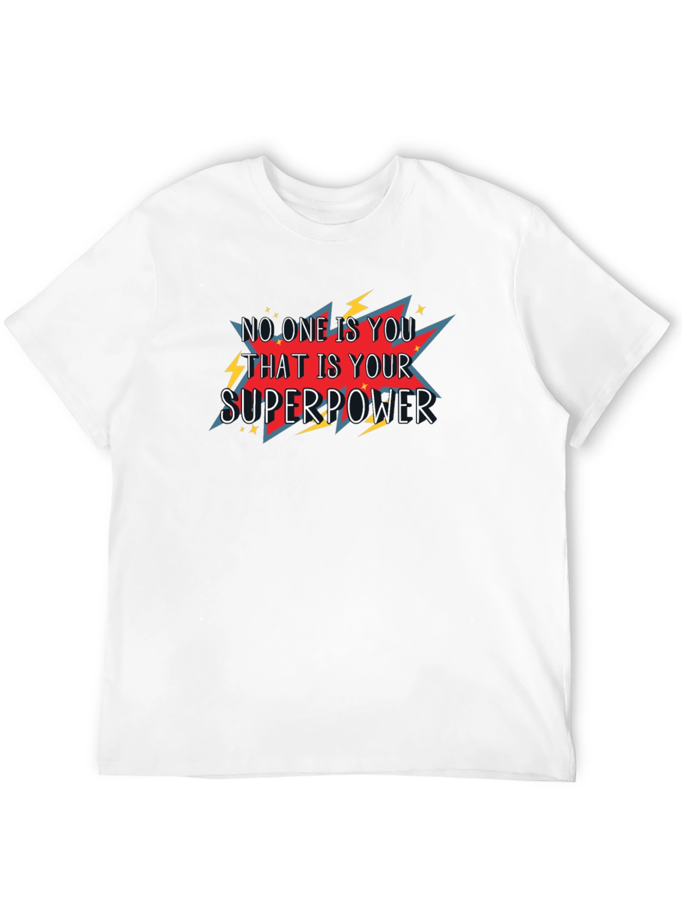 Be Yourself T-Shirt - Superpower Graphic Tee
