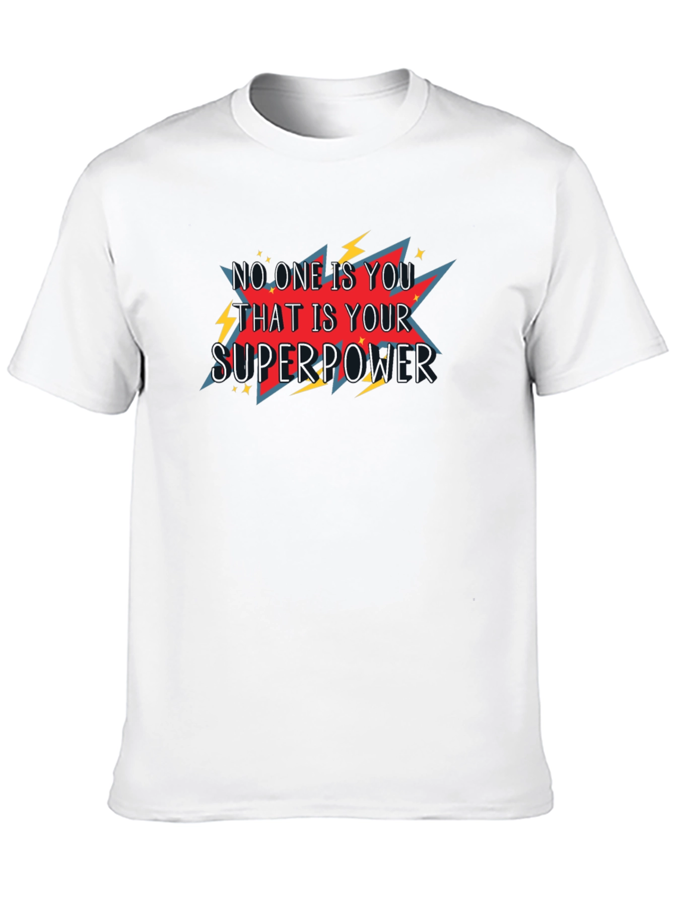 Be Yourself T-Shirt - Superpower Graphic Tee