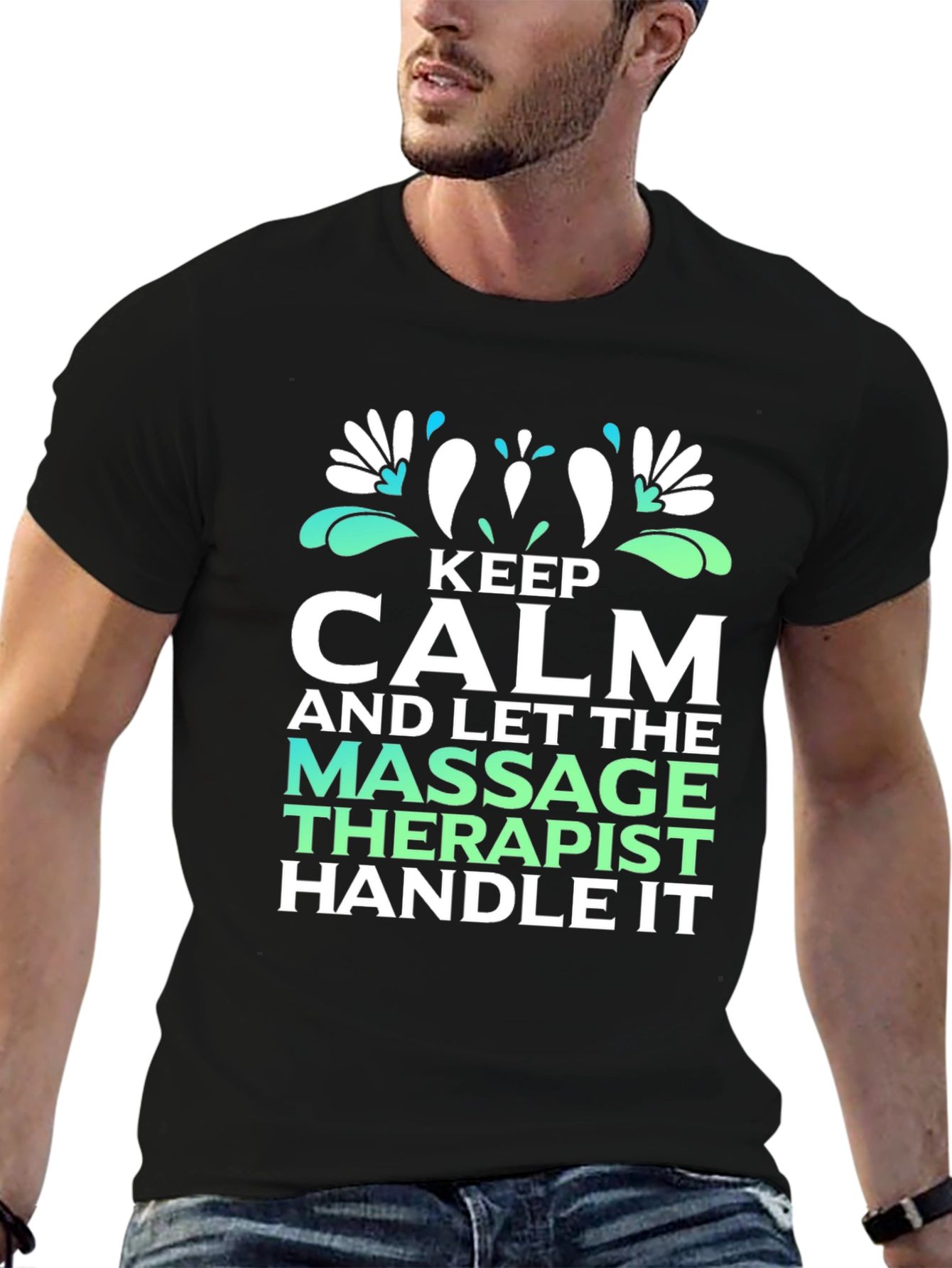 Keep Calm Massage Therapist T-Shirt