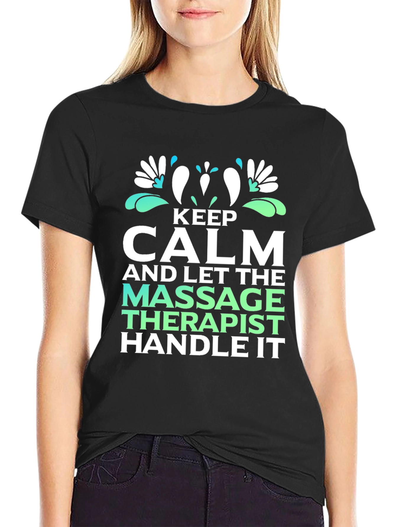 Keep Calm Massage Therapist T-Shirt