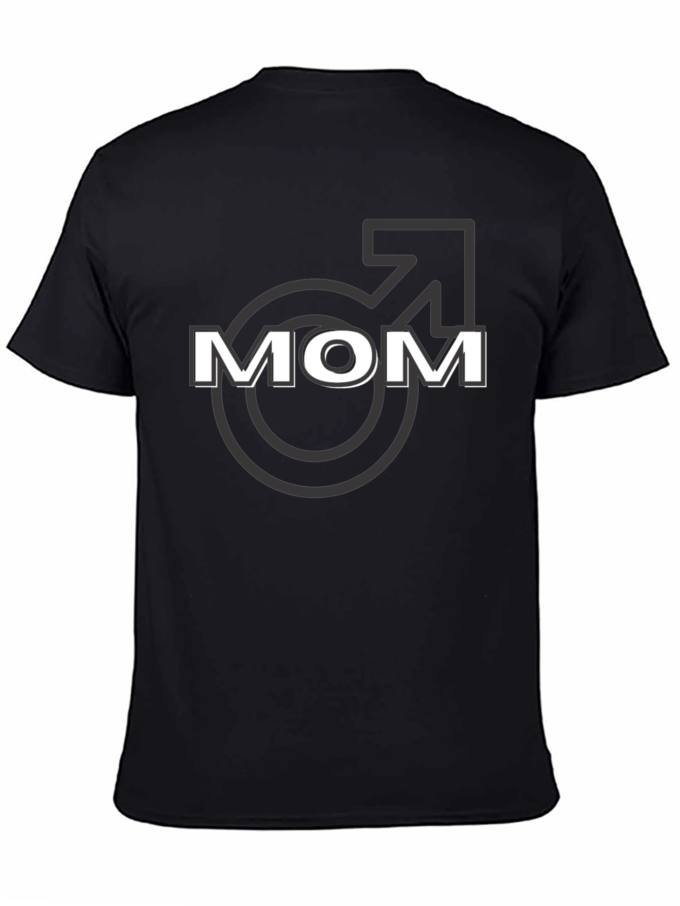 Funny Mom T-Shirt - Male Symbol Graphic Tee