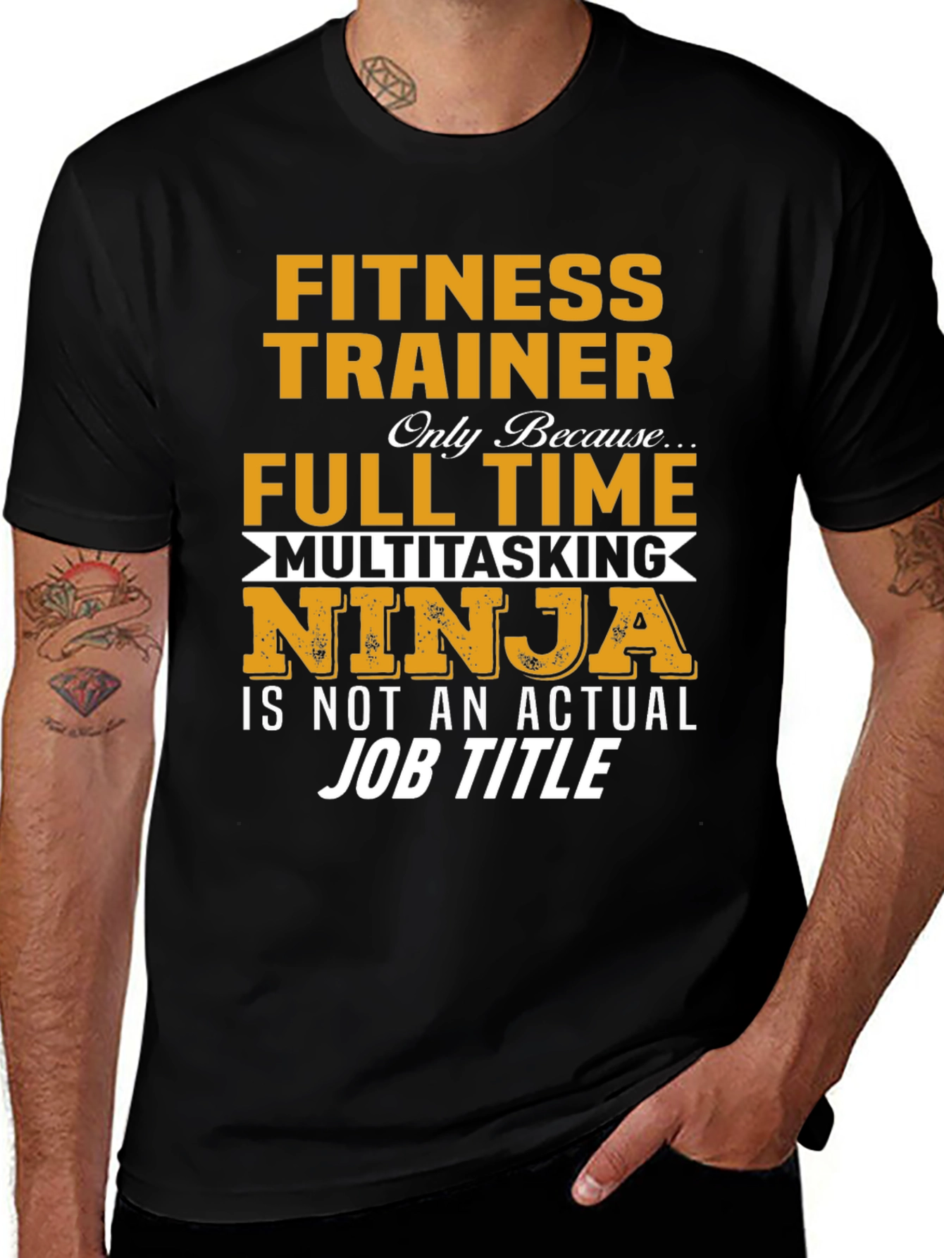 Fitness Trainer T-Shirt: Full Time Multitasking Ninja