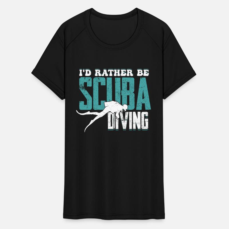 I'd Rather Be Scuba Diving Sea Ocean Diver