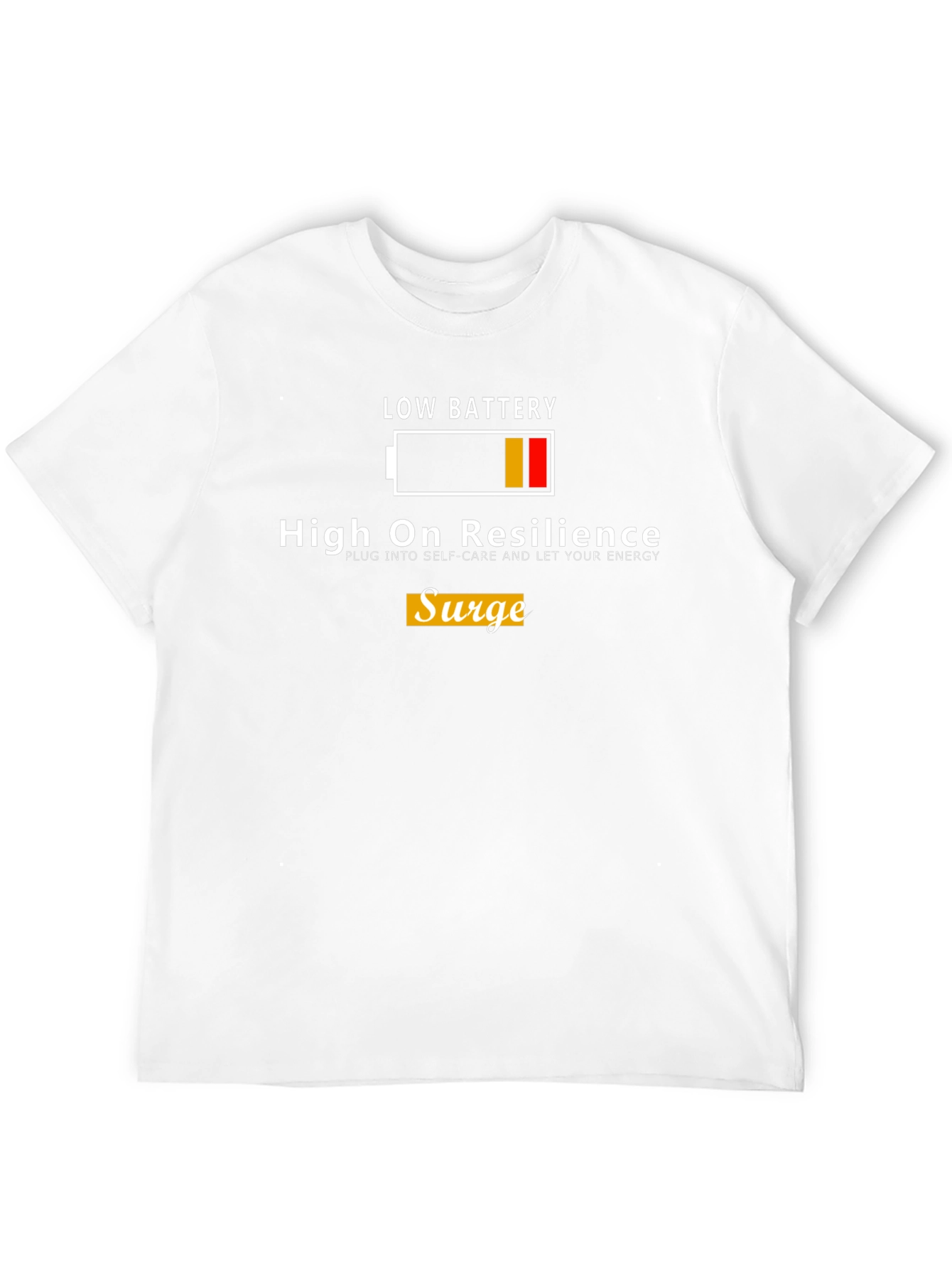 High On Resilience Low Battery Graphic T-Shirt