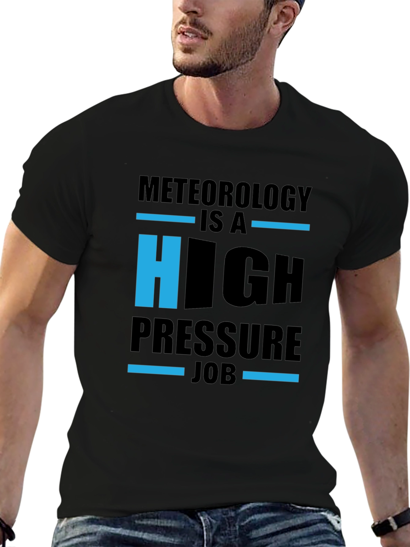 Meteorology High Pressure Job T-Shirt