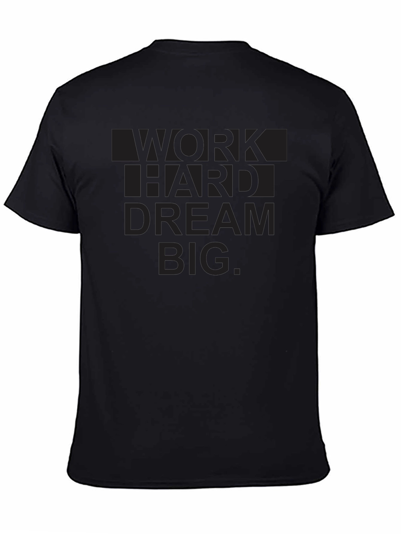 Work Hard Dream Big Graphic T-Shirt