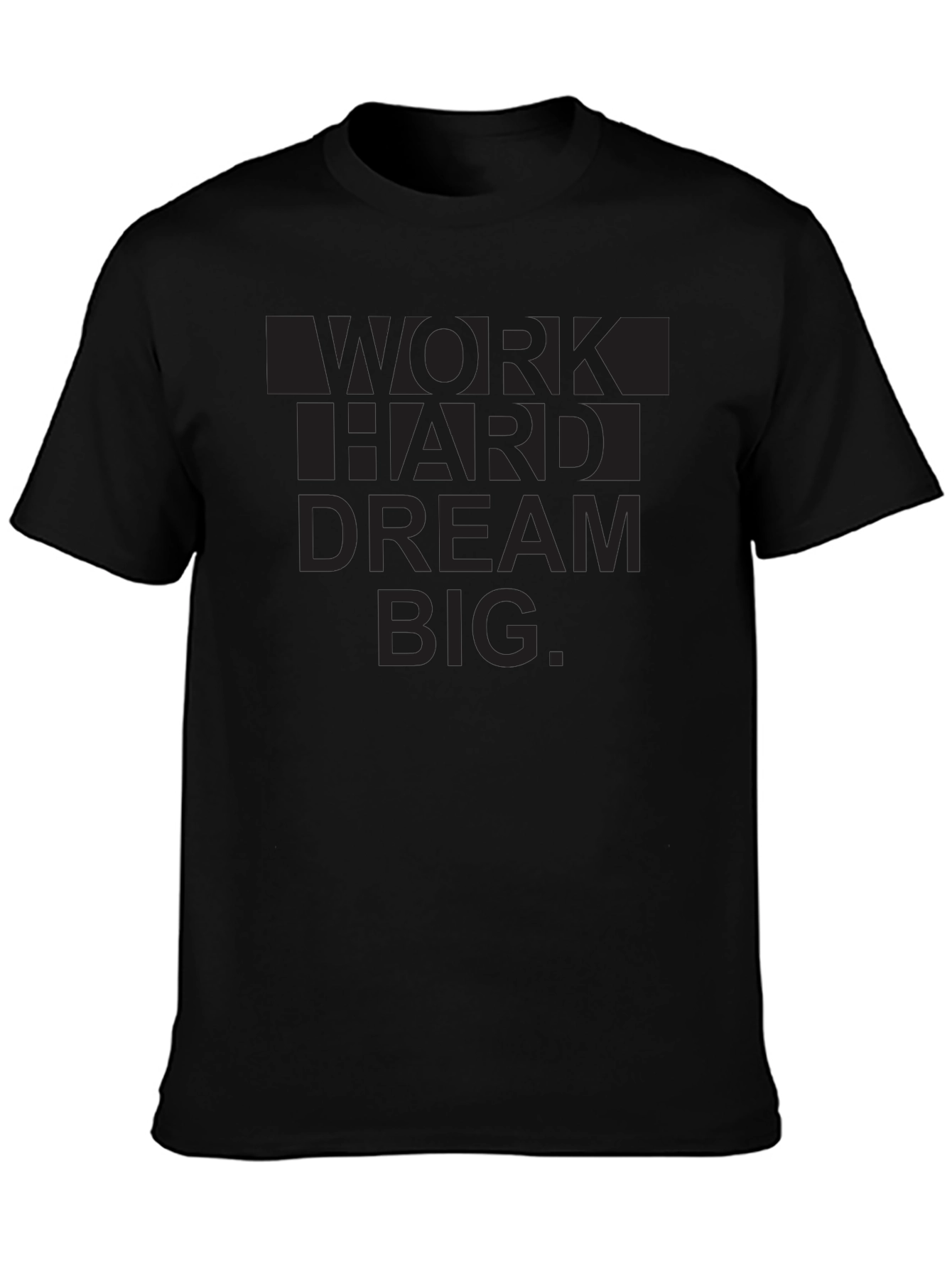 Work Hard Dream Big Graphic T-Shirt